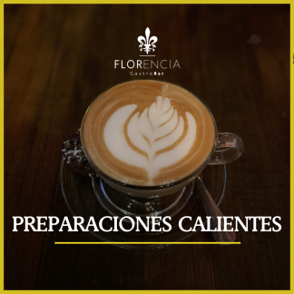 Preparaciones Calientes