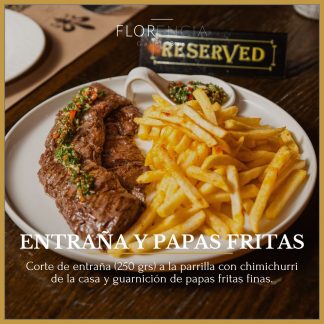 ¡Nuevo! ENTRAÑA Y PAPAS FRITAS